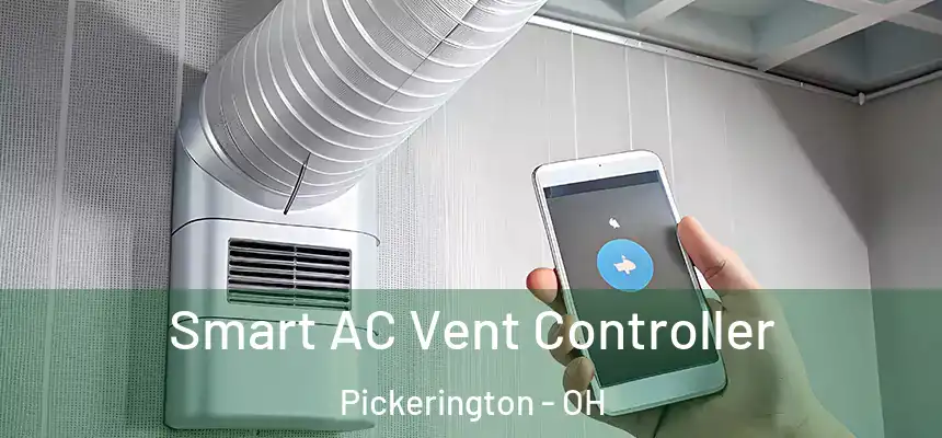  Smart AC Vent Controller Pickerington - OH